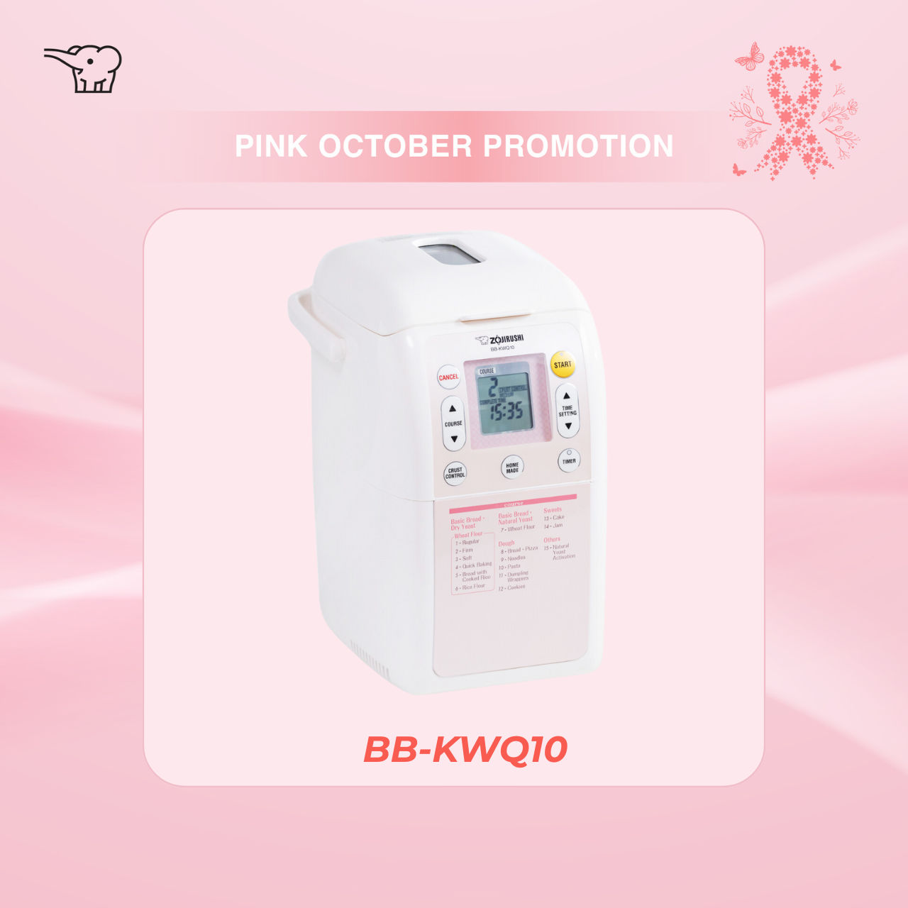 [PINK OCTOBER] ZOJIRUSHI BREAD MAKER - BB-KWQ10